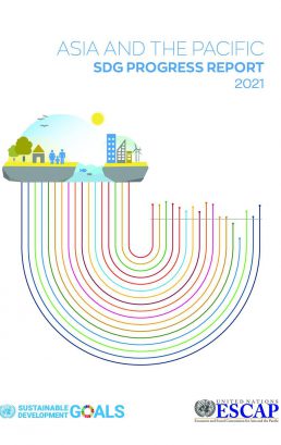 Asia and the Pacific SDG Progress Report 2021