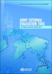 Joint external evaluation tool: International Health Regulations (2005) – first edition