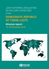 Joint external evaluation of IHR core capacities of the Democratic republic of Timor-Leste
