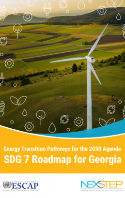 Energy Transition Pathways for the 2030 Agenda SDG 7 Roadmap for Georgia