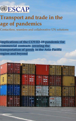 Implications of the COVID-19 pandemic for commercial contracts covering the transportation of goods in the Asia-Pacific region and beyond