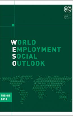 World Employment and Social Outlook: Trends 2018