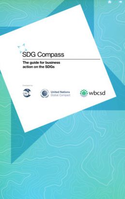 SDG Compass: The guide for business action on the SDGs